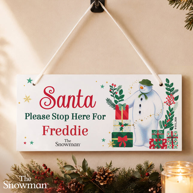 The Snowman Christmas Wishes Santa Stop Here Sign