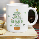 It's Beginning to look a lot like Christmas - Personalised Mug