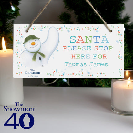 The Snowman - Santa Stop Here Sign - Personalised Memento Company - Junior Bambinos